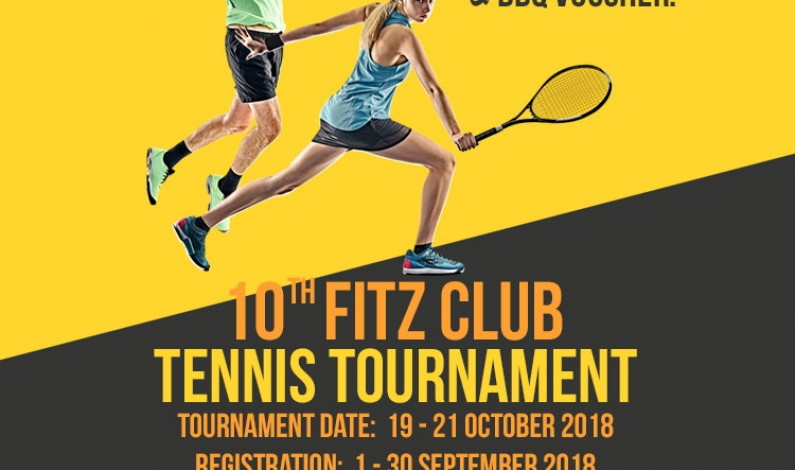 Invitation to Popular 10th Fitz Club Tennis Tournament on 19-21 October 2018