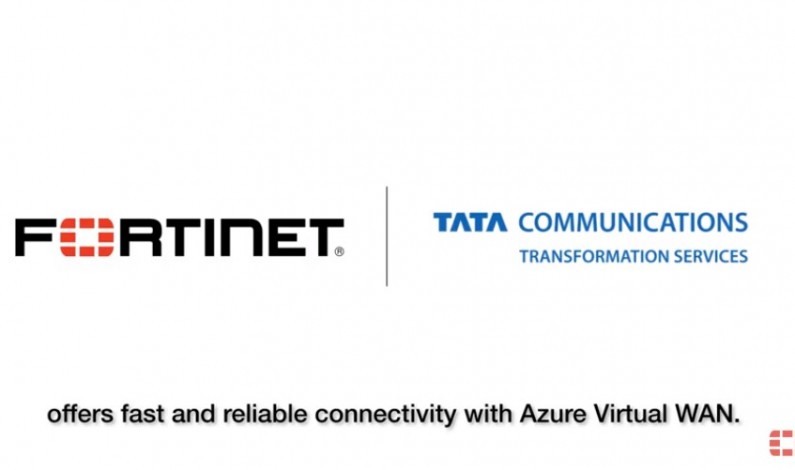 Tata Communications Transformation Services and Fortinet set to enable service providers to accelerate revenue with the launch of Secure SD-WAN managed services for Microsoft Azure Virtual WAN