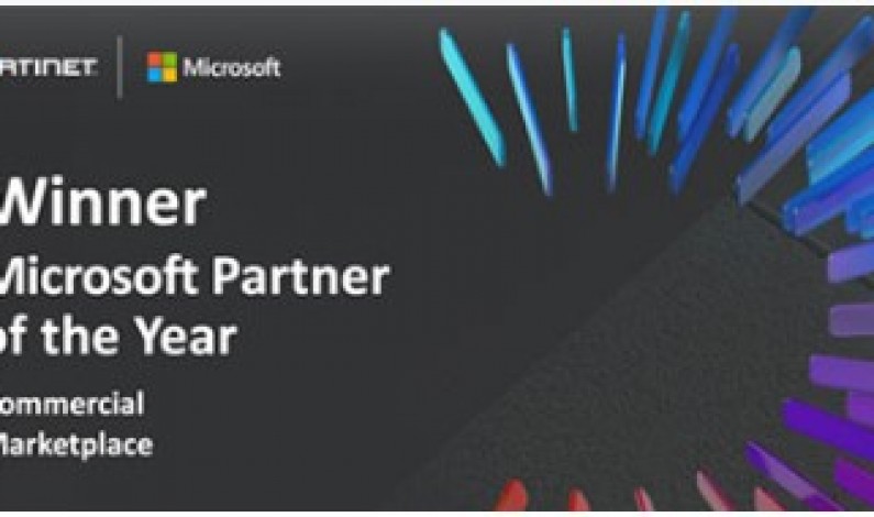 Fortinet Recognized as Winner of Microsoft’s 2020 Commercial Marketplace Partner of the Year